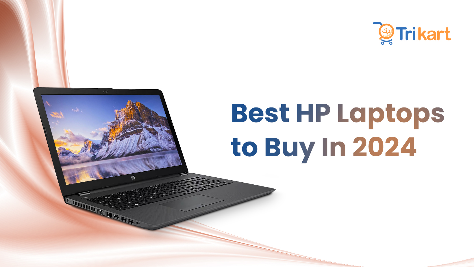 Best HP Laptops to Buy In 2024